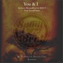 Jackson BlessedSoul & M.R.T Feat VocalFlame - You & I (Derrick Flair Remix)