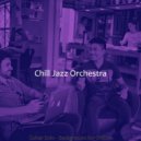 Chill Jazz Orchestra - Tranquil Ambiance for Studying ()