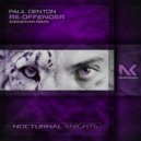 Paul Denton - Re-Offender