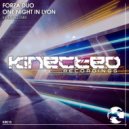 Forza:Duo - One Night In Lyon