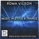 Roma Vilson - Music in Style a Trance