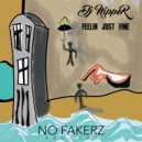 DJ NiPPER - Feelin Just Fine (Main Mix)