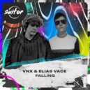 VNX, Elias Vace - Falling
