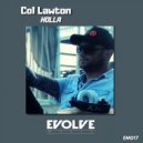 Col Lawton - Holla (John Beltran Remix)