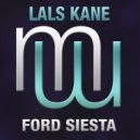 Lals Kane - Ford Siesta (Original Mix)