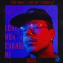 Terry McLove - Love Won't Change Me