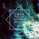 Cobb Nolan - Beyond The Past - Part.2