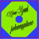 Johnny Pluse - Your Sound (Riddim Version)