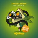 Litchy & Smiley - Find A Place