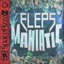 ELEPS - Maniatic