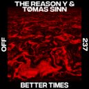 The Reason Y, Tømas Sinn - Efficency (Original Mix)
