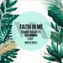 Stuart Ojelay ft. Benjammin Sax - Faith In Me