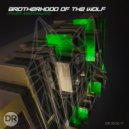 Brotherhood of the Wolf - Dispatch (Original Mix)