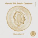 Gerard FM, Daniel Carrasco - Black Alert