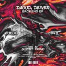 Daoud, Deiver - Brokend