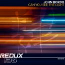 John Bordo - Can You See The Light
