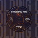 NoMind - Holding On