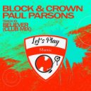 Block & Crown, Paul Parsons - Believer