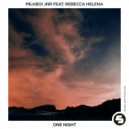 MilkBoi Jnr Ft. Rebecca Helena - One Night