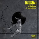 DrunDel - LockDown (Original mix)