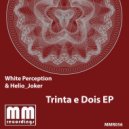 White Perception & Helio_Joker - The One ()