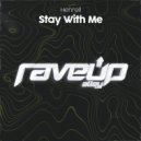 Henrell - Stay With Me (Extended Mix)