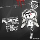 Igor Krsmanovic & En-Tropic - Plasma (En-Tropic Remix)