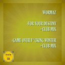 Wormaz - For Your Destiny