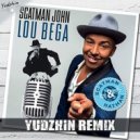 Scatman John & Lou Bega - Scatman & Hatman (Yudzhin Radio Remix)