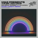 M&S pres. The Girl Next Door - Salsoul Nugget (If You Wanna)