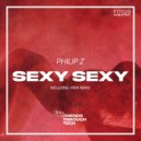 Philip Z - Sexy Sexy