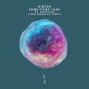 Rinzen, Anaphase - Some Good Here