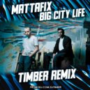 Mattafix - Big City Life