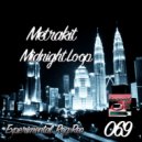 Metrakit - Midnight Loop 01