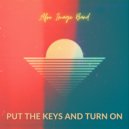 Afro Image Band - Put The Keys & Turn On