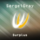 SergeiGray - Surplus (Original Mix)