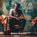 Mirko Koenig - This Is What We Need