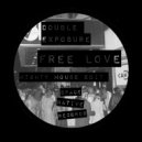 Double Exposure - Free Love