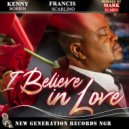 Kenny Bobien & Francis Scarlino - I Believe In Love