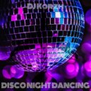 DJ Korzh - DISCO NIGHT DANCING ()