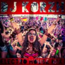 DJ Korzh - ELECTRO HOUSE MIX