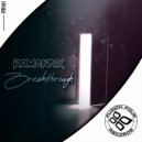 ROMANTYX - Breakthrough