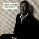 Sylvester - Over & Over (Edit By Mr. K w-Ending)