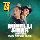 Minelli x Inna - Discoteka