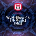 N-Music - WLM-Show-14 [N-Music]
