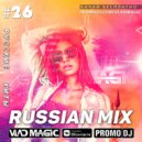 Vlad Magic - Russian Mix #26 ()