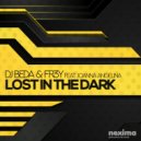 DJ Beda & FR3Y & Joanna Angelina - Lost In The Dark