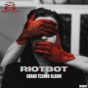 Riotbot - Mechanical Zoo