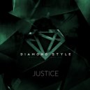 Diamond Style - Justice