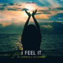 El DaMieN, DJ Combo - I Feel It